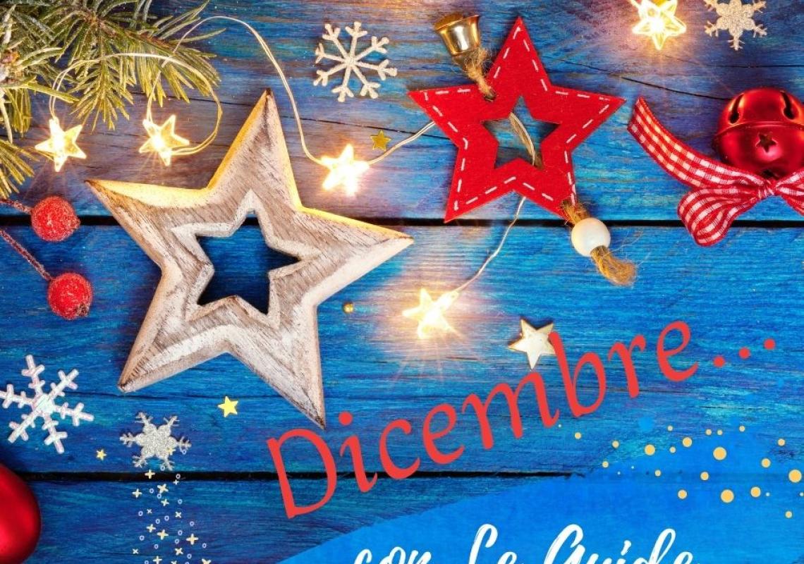 DICEMBRE CON LE GUIDE D'ARTE